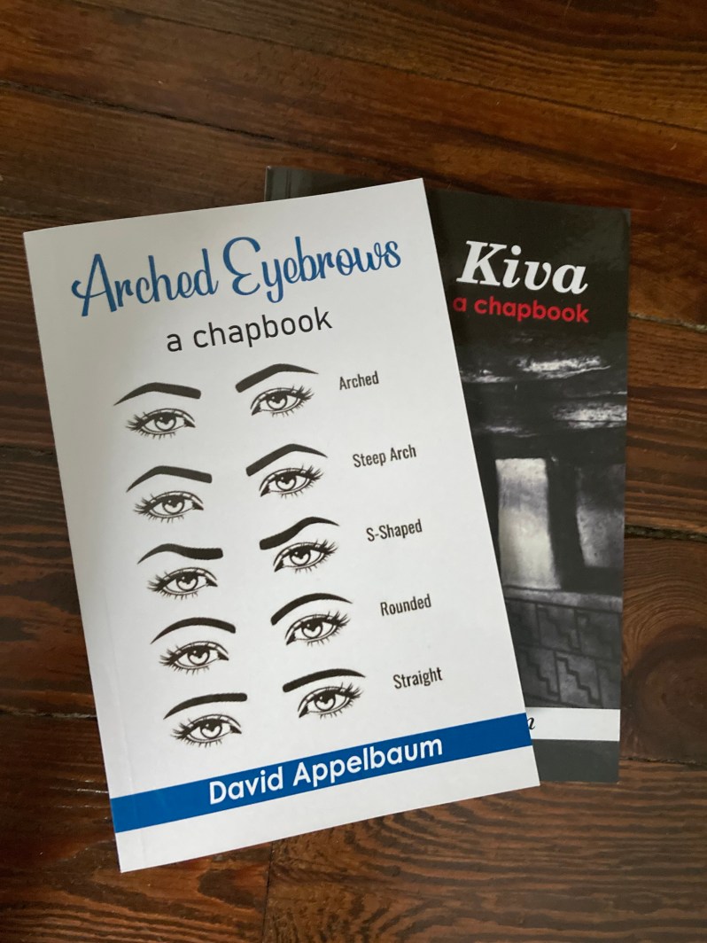 Arched Eyebrows and Kiva: 2 new chapbooks by David Appelbaum. Reviewed by Laurence Carr